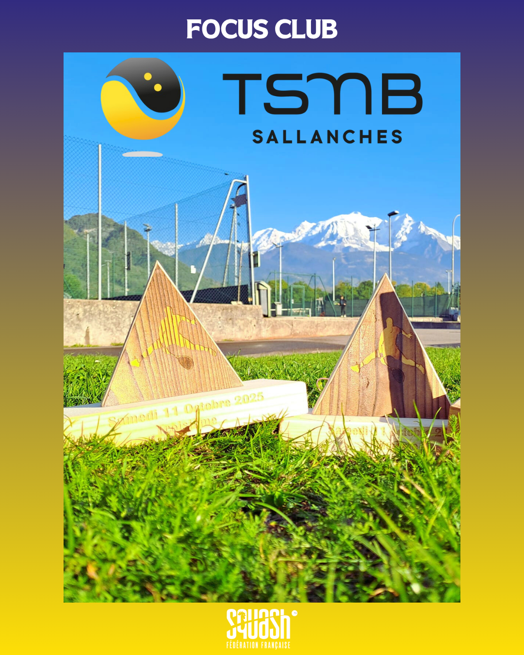 FOCUS CLUB #2 : TENNIS SQUASH MONT BLANC